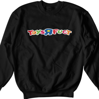 ToysRfuct Black Sweatshirt